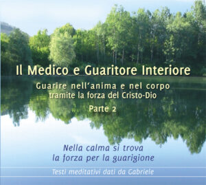Il Medico e Guaritore Interiore - Parte seconda - MP3 Download [Digital]