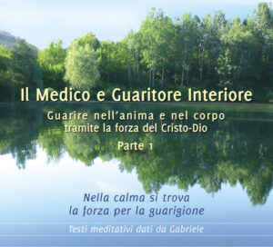 Il Medico e Guaritore Interiore - Parte prima - MP3 Download [Digital]