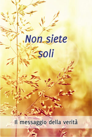 Non siete soli