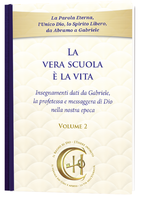 La vera scuola è la vita - Volume 2
